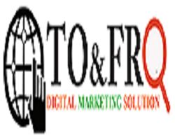 To and Fro Digital Marketing Solution